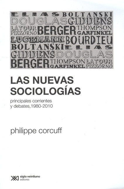 Las nuevas sociologías. Princi...