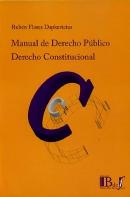 Derecho Constitucional. Manual...