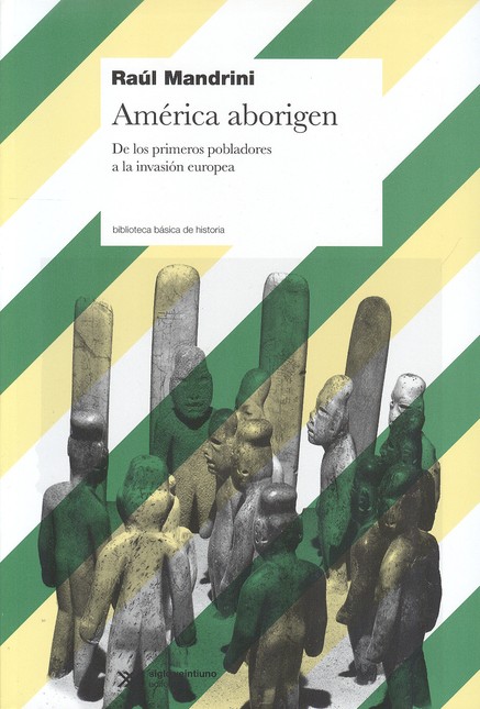 América aborigen. De los prime...