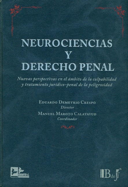 Neurociencias y derecho penal