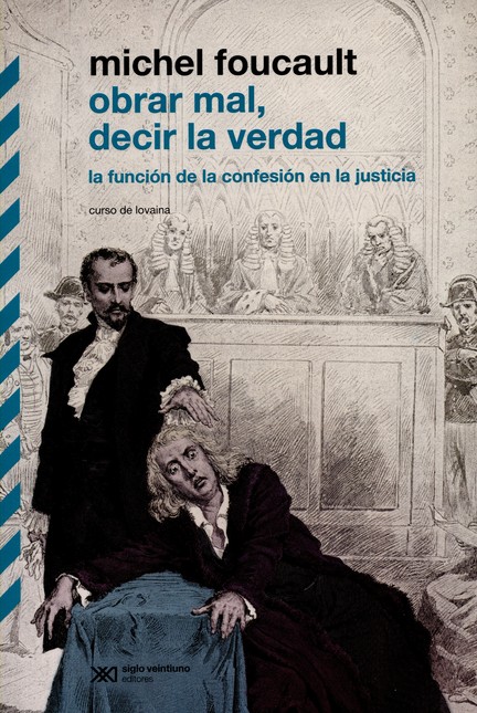 Obrar mal, decir la verdad. La...