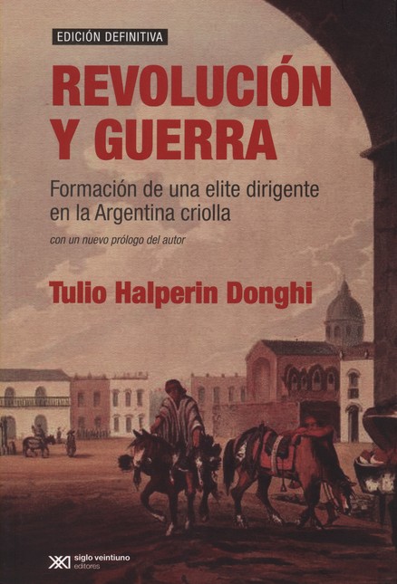 Revolución y guerra. Formación...