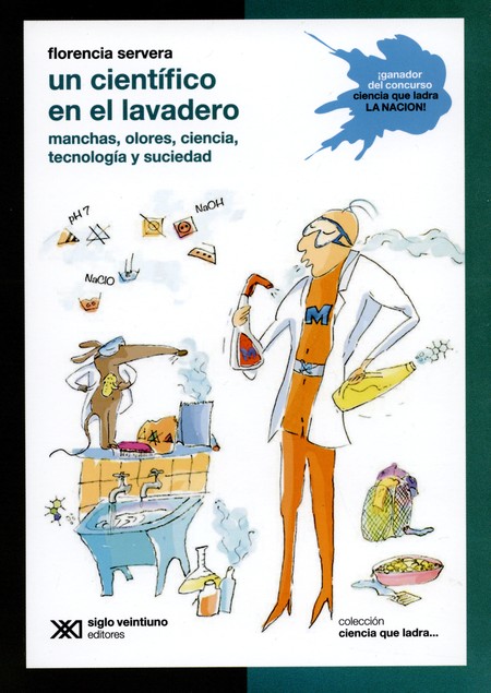 Un científico en el lavadero. ...