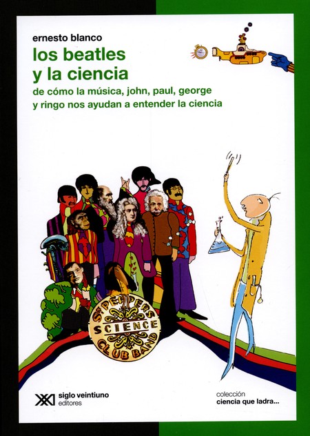 Beatles y la ciencia. De cómo ...