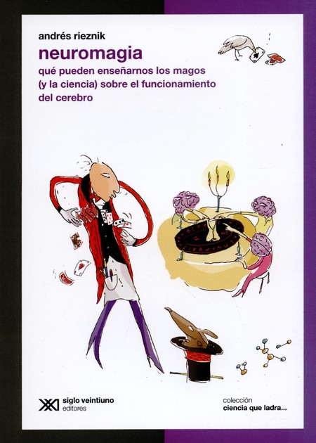 Neuromagia. Qué pueden enseñar...