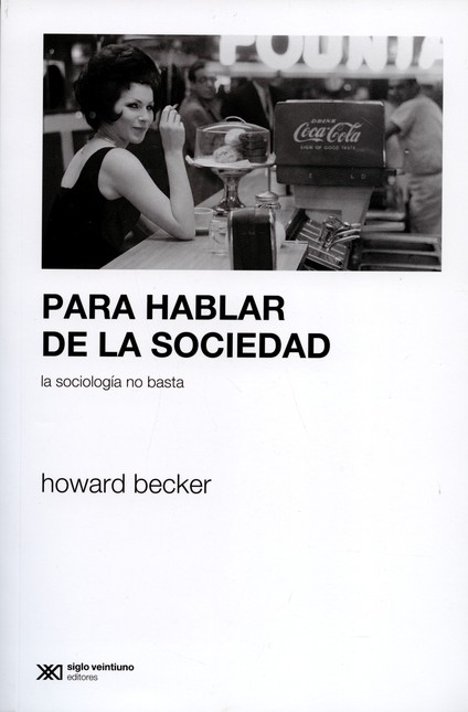 Para hablar de la sociedad