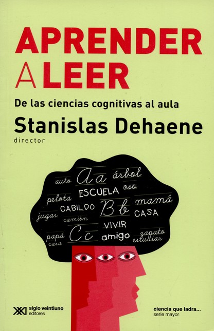 Aprender a leer. De las cienci...