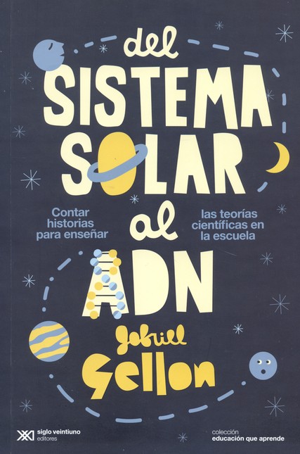 Del sistema solar al ADN. Cont...