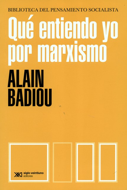 Qué entiendo yo por marxismo
