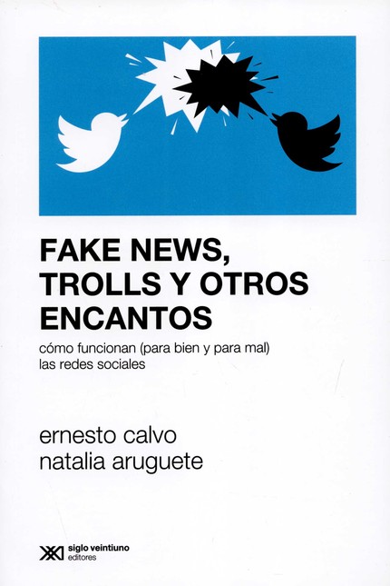 Fake news trolls y otros encan...