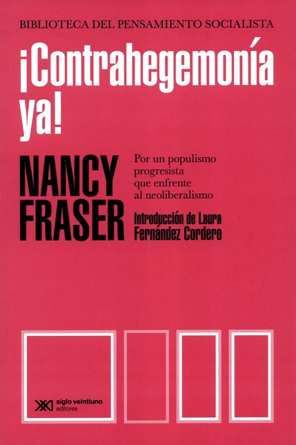 ¡Contrahegemonía ya! Por un po...