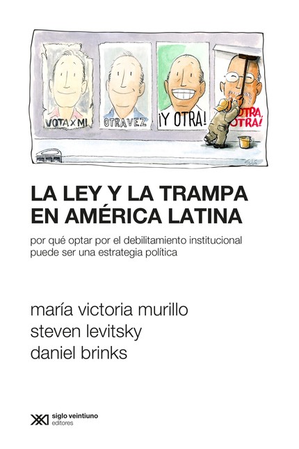 La ley y la trampa en América ...