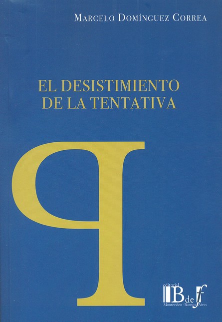 El desistimiento de la tentati...
