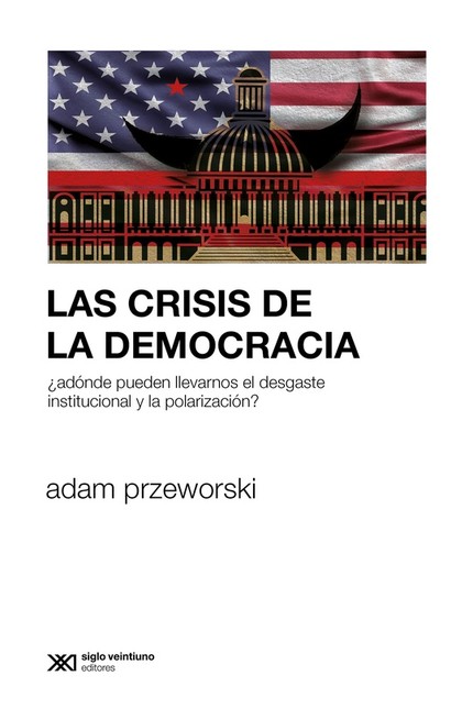 Las crisis de la democracia ¿A...