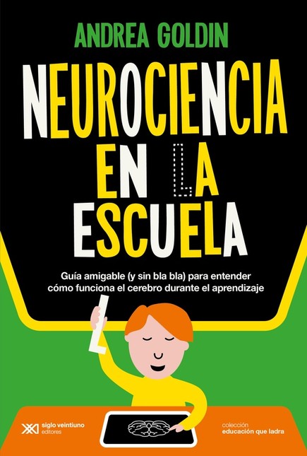 Neurociencia en la escuela. Gu...