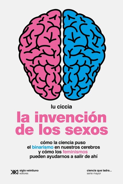 La invención de los sexos. Cóm...
