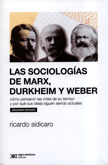 Sociologías de Marx, Durkheim ...