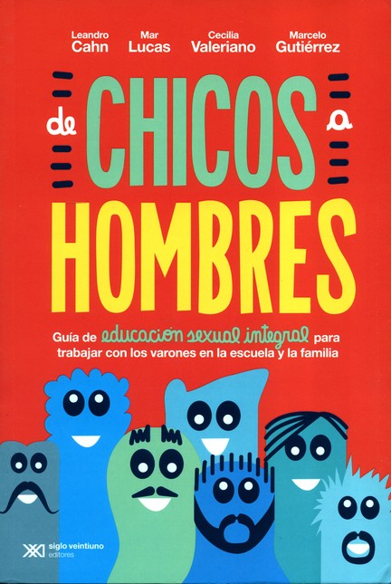 De chicos a hombres. Guía de e...