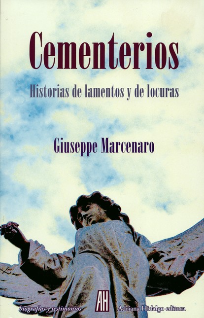 Cementerios. Historias de lame...