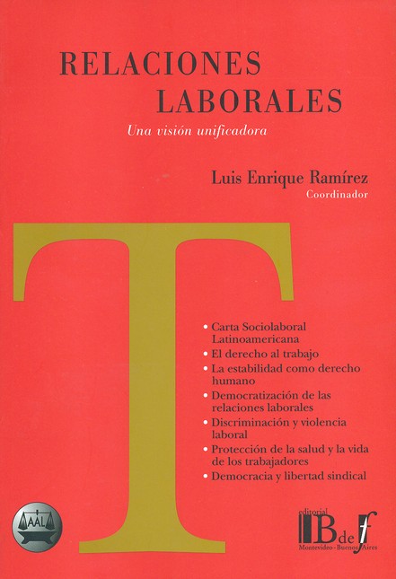 Relaciones laborales. Una visi...