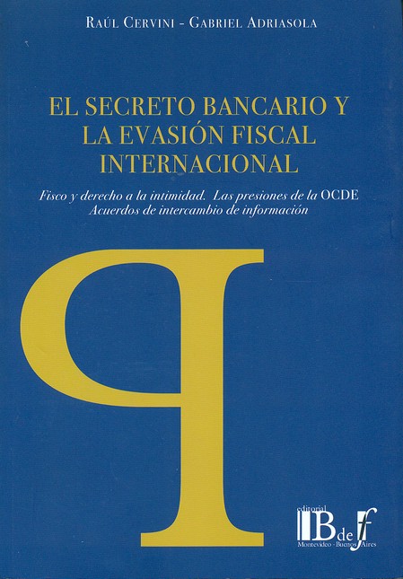 El secreto bancario y la evasi...