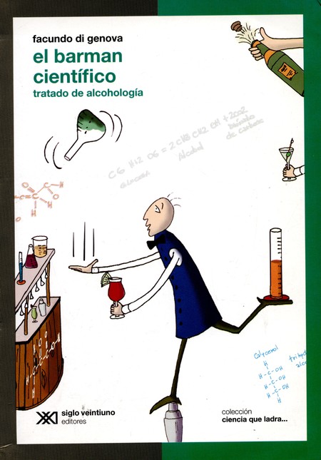 El barman científico. Tratado ...