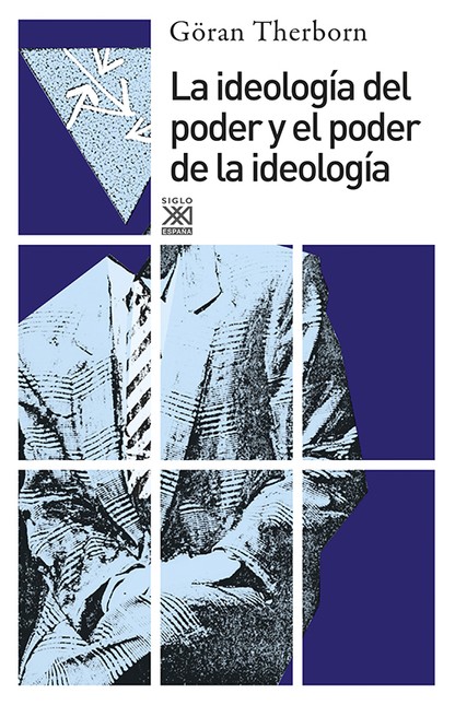 La ideología del poder y el po...