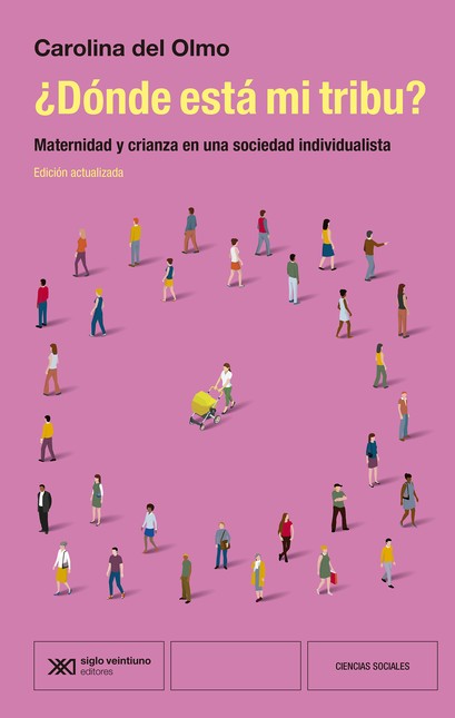 ¿Dónde está mi tribu? Maternid...