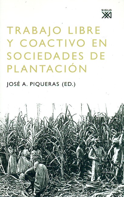 Trabajo libre y coactivo en so...