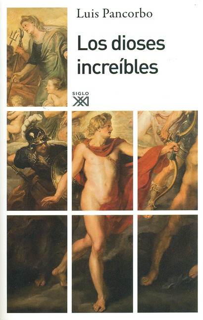 Los dioses increibles