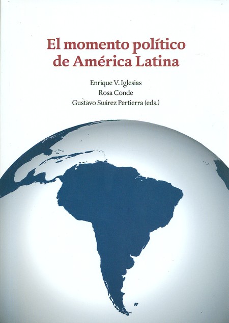El momento político de América...