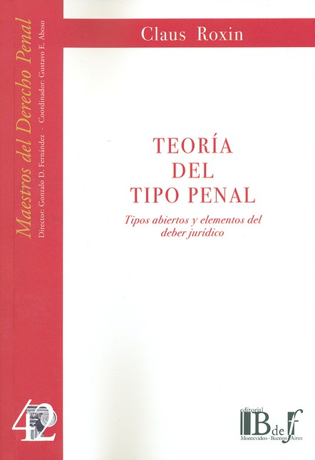 Teoría del tipo penal. Tipos a...