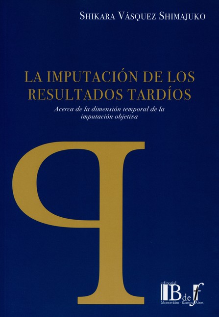 La imputación de los resultado...