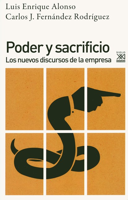 Poder y sacrificio. Los nuevos...