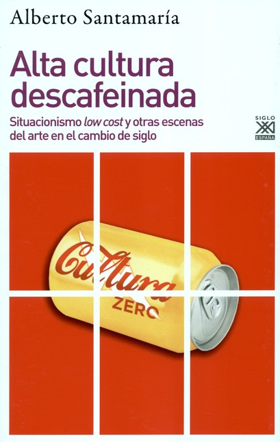 Alta cultura descafeinada. Sit...