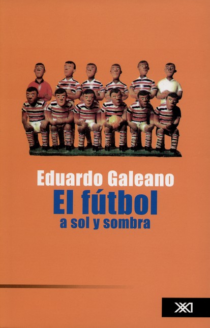 El fútbol a sol y sombra