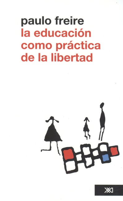 La educación como práctica de ...