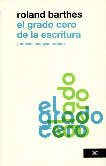 El grado cero de la escritura ...