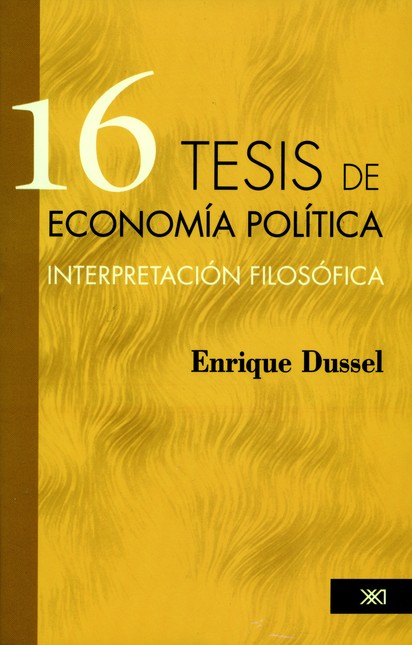 16 Tesis de economía política....
