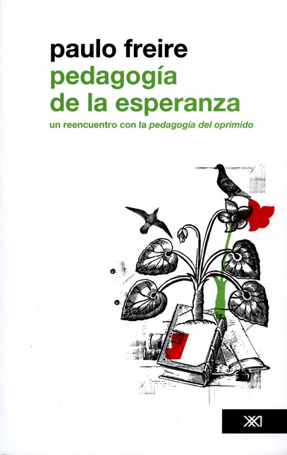 Pedagogía de la esperanza. Un ...
