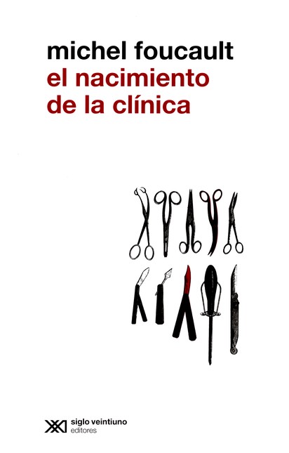El nacimiento de la clínica. U...