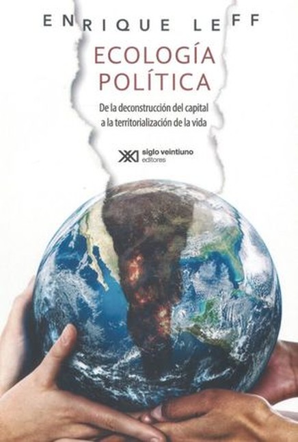 Ecología política. De la decon...