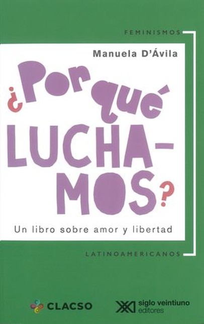 ¿Por qué luchamos? Un libro so...