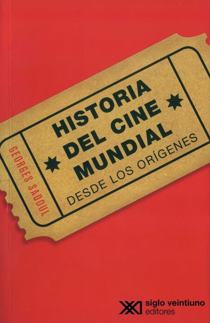 Historia del cine mundial. Des...