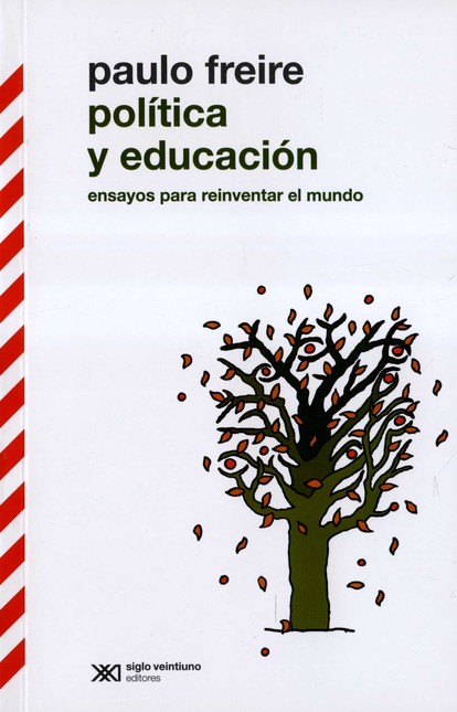 Política y educación. Ensayos ...