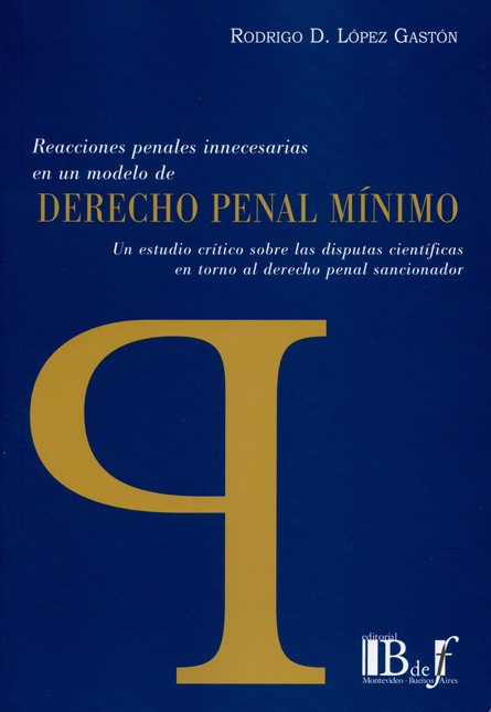 Derecho penal mínimo. Un estud...