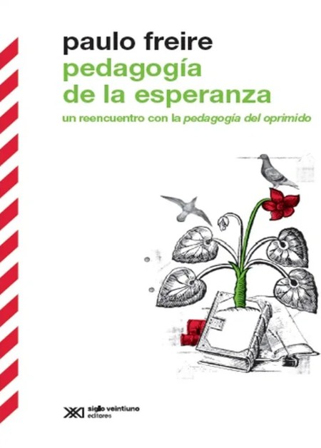 Pedagogía de la esperanza. Un ...