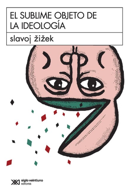El sublime objeto de la ideolo...