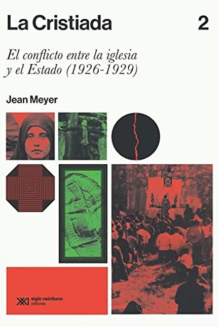 La cristiada. El conflicto ent...