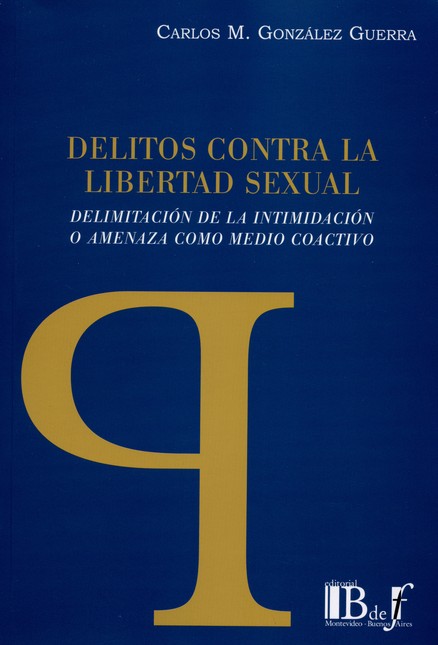 Delitos contra la libertad sex...